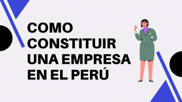 Como constituir una empresa Peru