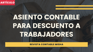 Asiento contable descuento trabajadores