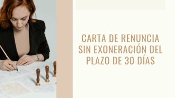 Carta de Renuncia sin Exoneracion del Plazo