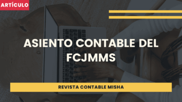 Asiento Contable del FCJMMS
