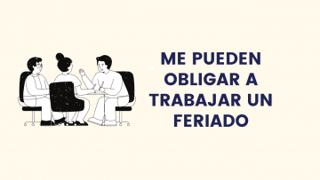 Me pueden obligar a trabajar un feriado