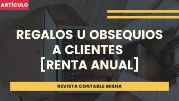 regalos obsequios renta anual