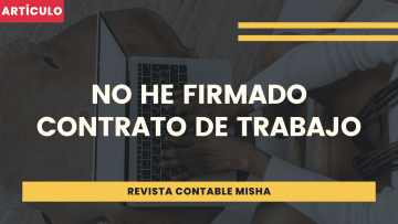 no he firmado contrato trabajo