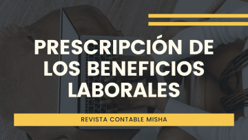 prescripcion de beneficios laborales
