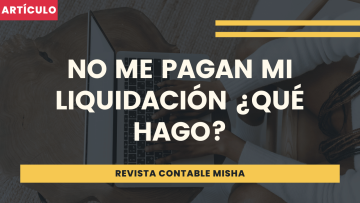 no me pagan mi liquidacion