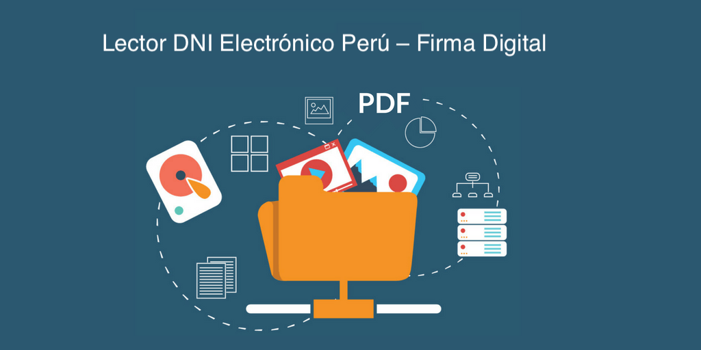 Lector DNI Electrónico Perú – Firma Digital - Noticiero Contable