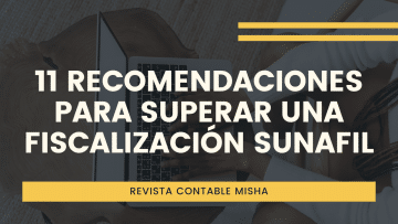 recomendaciones superar fiscalizacion SUNAFIL