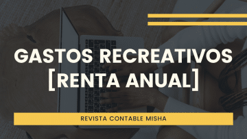 gastos recreativos renta anual