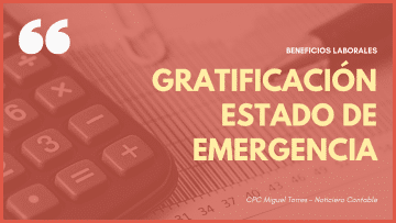 gratificacion estado de emergencia