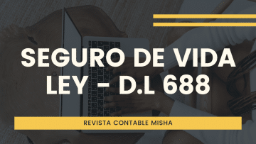 seguro de vida ley D.L 688