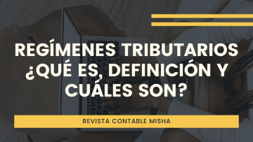 regimenes trubtarios cuales son