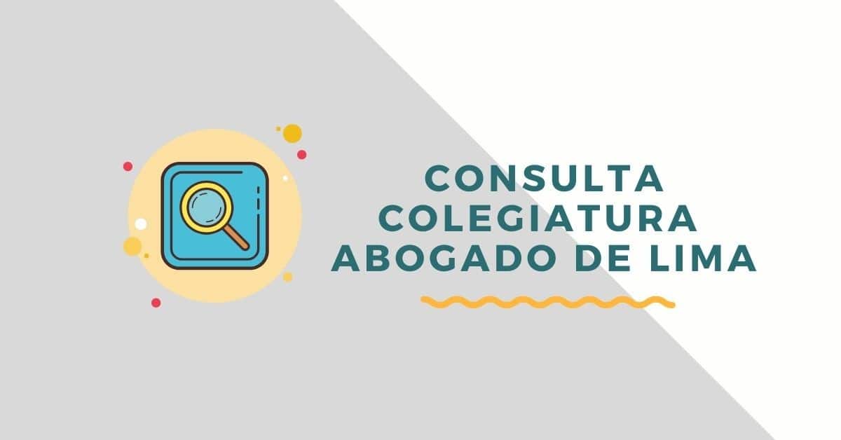 Consulta de Habilidad 2024 Colegio de Abogados de Lima