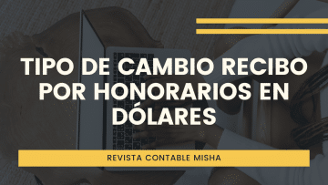 tipo de cambio recibo honorarios dolares