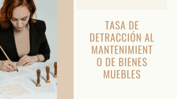 tasa de detraccion mantenimiento