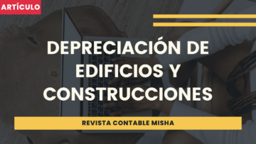 Depreciación de Edificios y Construcciones