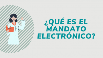 Que es el mandato electronico