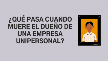 muerte del titular de una empresa unipersonal