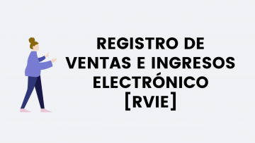 Registro Ventas e Ingresos Electronico RVIE