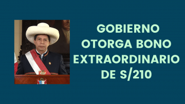 gobierno otorga bono 210 soles