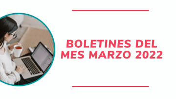 Boletienes Marzo 2022