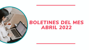 Boletines Abril 2022