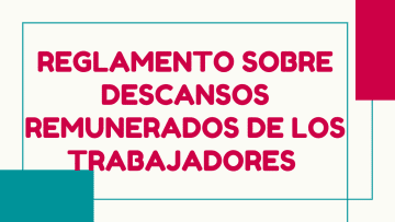 reglamento sobre descanso remunerado