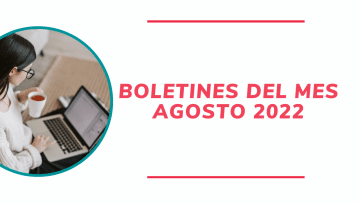 boletines agosto 2022