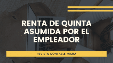 Renta de Quinta asumida por empleador