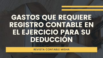 gastos que requieren registro contable