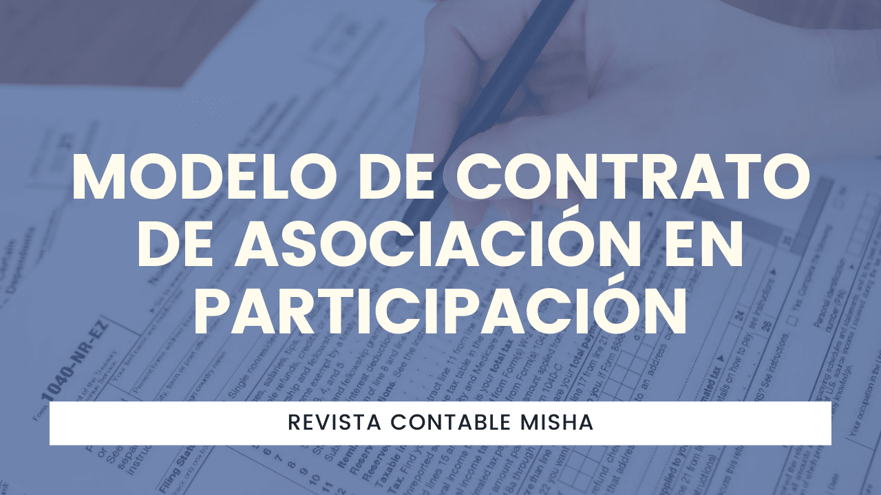 Modelo de Contrato de Asociación en Participación - Noticiero Contable