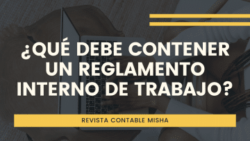 que debe contener reglamento interno de trabajo