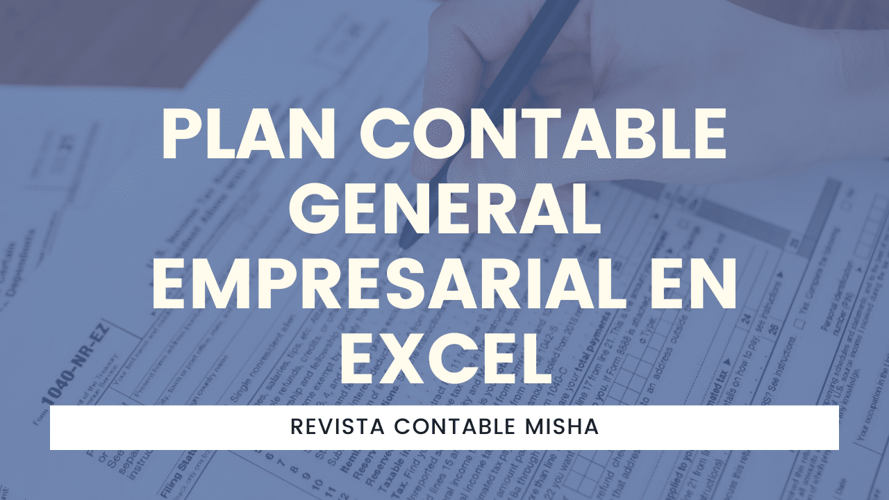 Plan Contable General Empresarial En Excel Noticiero Contable 4515