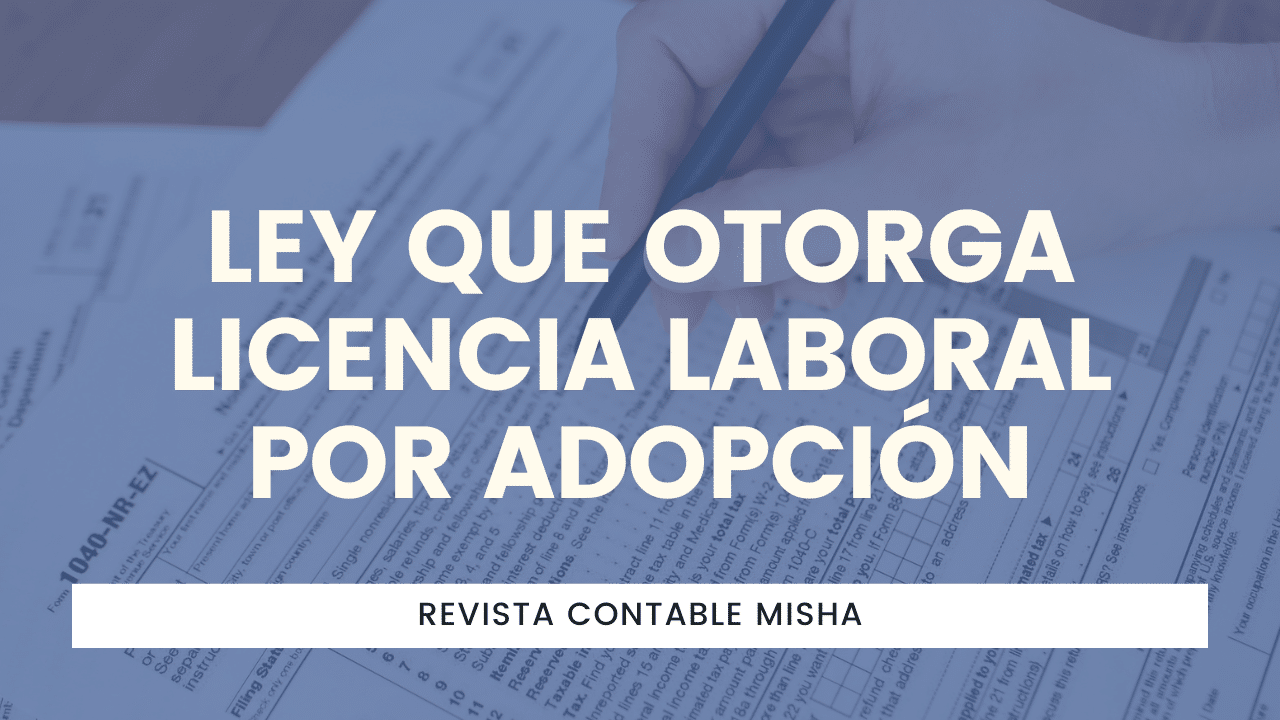 Licencia Por Adopción Ley Federal Del Trabajo