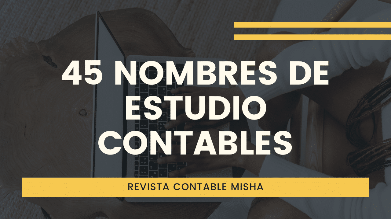 Nombres De Estudio Contables Per Noticiero Contable