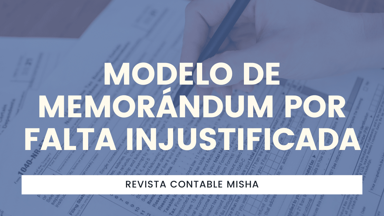 Modelo de Memorándum por Falta Injustificada - Noticiero Contable