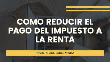 reduccion de pago impuesto a la renta