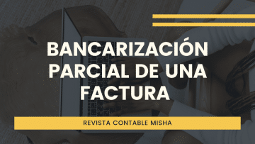 bancarizacion parcial factura