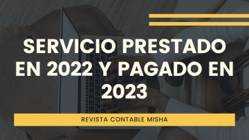 servicio prestado 2022 pagado 2023