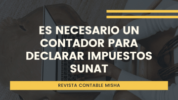 necesario tener un contador sunat