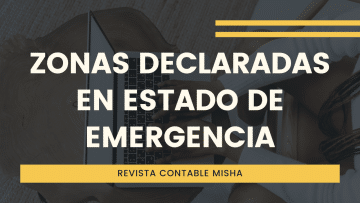 zonas declaradas estado emergencia