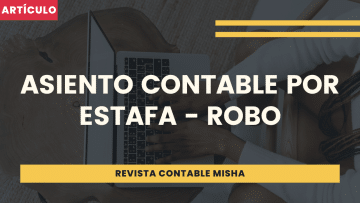 Asiento contable Estafa Robo