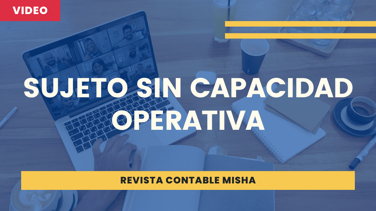 Sujeto Sin Capacidad Operativa Noticiero Contable