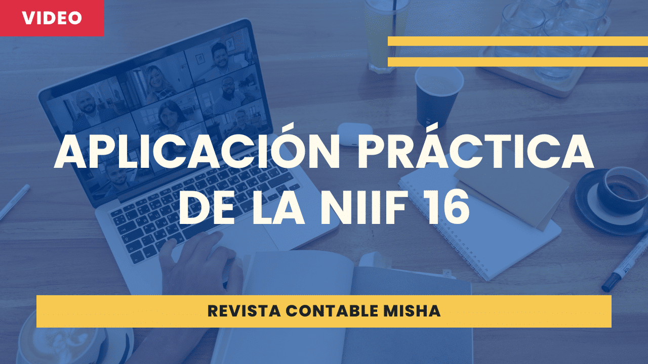 Aplicación De La Niif 16 Noticiero Contable 1346