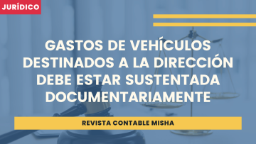 gastos vehiculos deben sustentarse