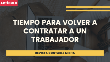 tiempo volver contratar trabajador