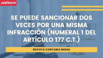 infracciones numeral 1 articulo 177 c.t