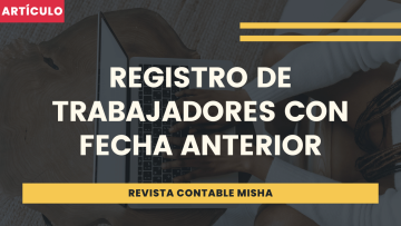 Registro de trabajadores fecha anterior
