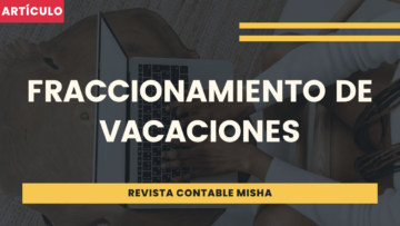 fraccionamiento de vacaciones
