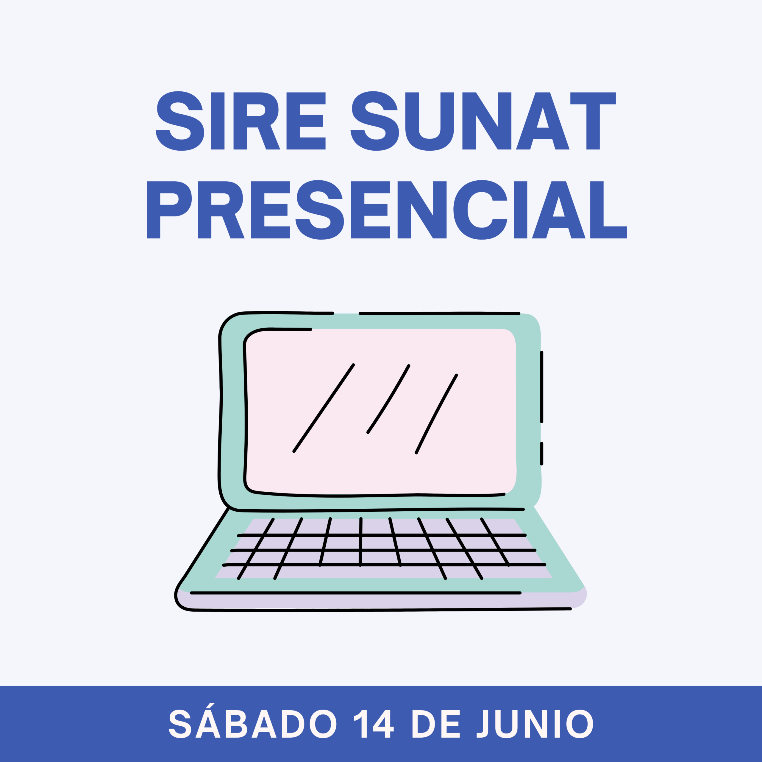 SIRE SUNAT Presencial 14 Junio 2025