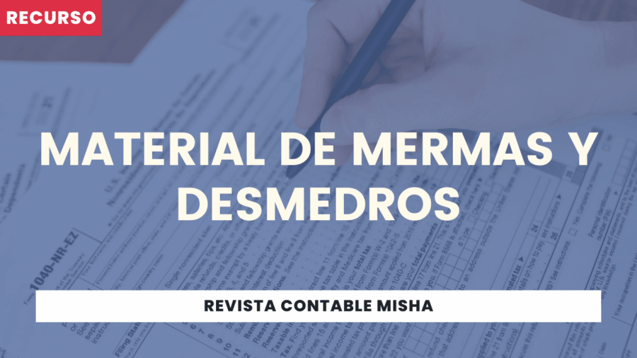 Material de Mermas y Desmedros